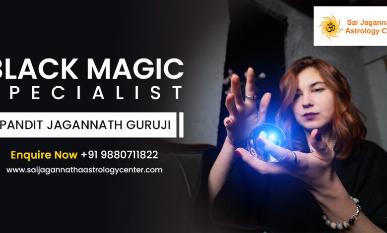 Black Magic Removal Astrologer in Bangalore – Saijagannatha Astrology Center