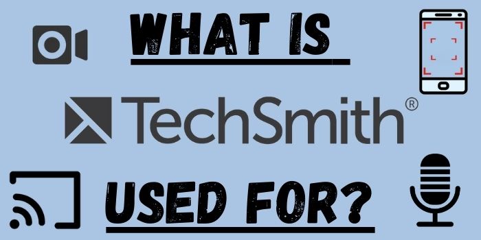 what is techsmith what is techsmith