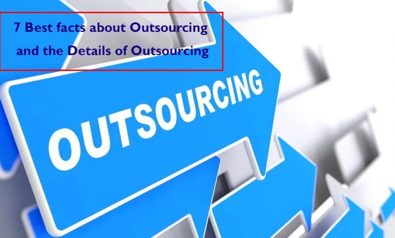 facts about Outsourcing