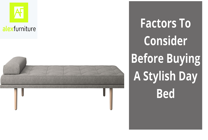 Factors To Consider Before Buying A Stylish Day Bed