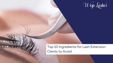 Photo of Top 10 Ingredients for Lash Extension Clients to Avoid