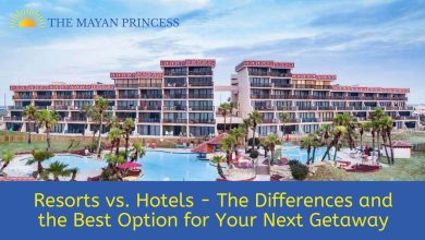 Photo of Resorts vs. Hotels – The Differences and the Best Option for Your Next Getaway