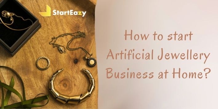 How to start artificial jewellery business at home