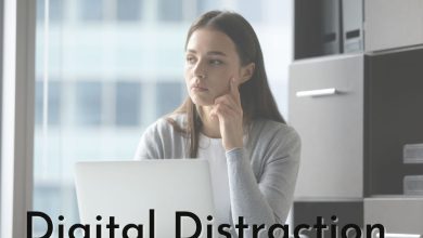 Photo of Digital Distractions: Know Everything