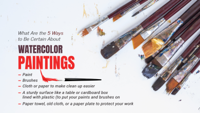 Photo of What Are the 5 Ways to Be Certain About Watercolor Paintings?