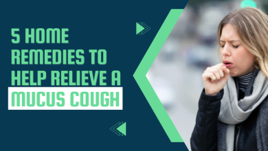 Photo of 5 Home Remedies to Help Relieve a Mucus Cough