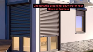 Photo of Choosing the Best Roller Shutters for Your Home or Business